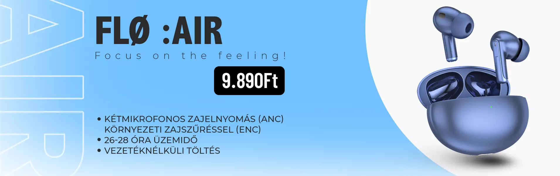 FLØ Air (FL-XY70) TWS fülhallgató kétmikrofonos zajszűréssel